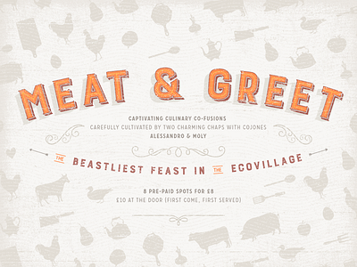 Meat & Greet | Poster Design 1920s 1930s 1940s beige branding burford carroserie culinary food layered type orange poster textured typography vintage