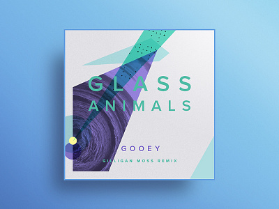 Glass Animals - Gooey (Gilligan Moss Remix) design doodle exploration music type