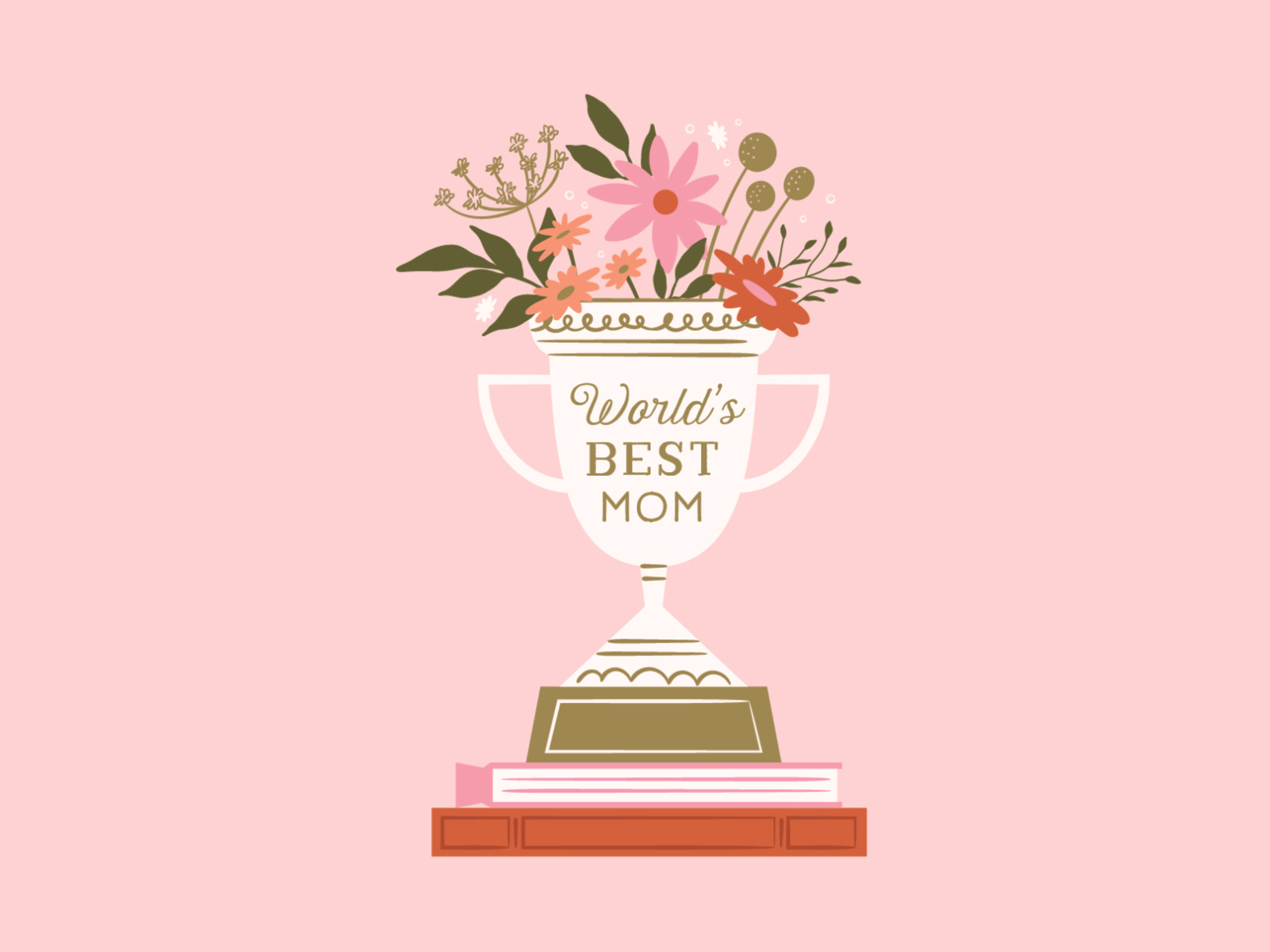 Happy Mother's Day award best feminine floral holiday illustration mid century mom mother mothers mothersday pink sketch texture trophy vintage worlds