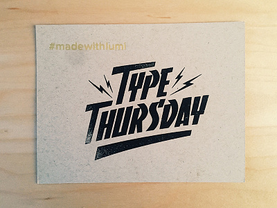 TypeThursday event lettering lightning lumi madewithlumi rubber stamp typethursday typography