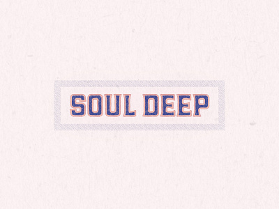 Soul Deep badge design graphic design typography