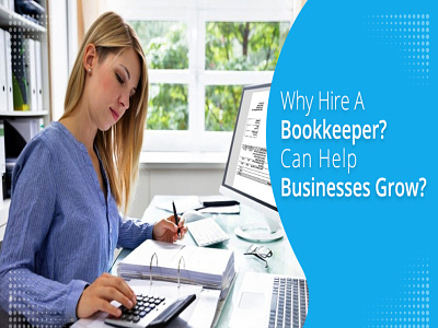 Why Hire A Bookkeeper? accounting services bookkeeping services