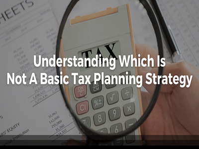 Tax Planning Strategies tax planning tax planning strategies tax strategies