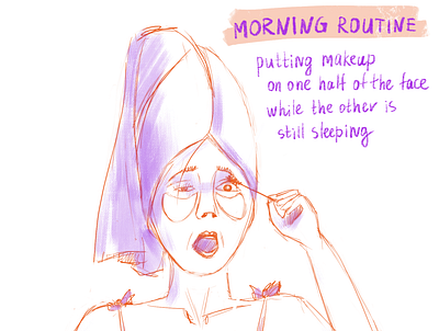 MORNING ROUTINE illustration makeup slipping