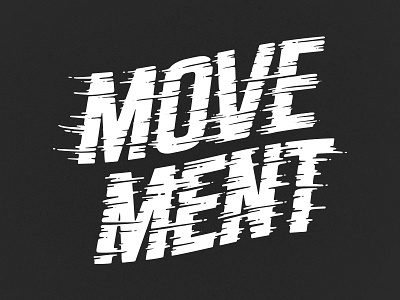 Movement black and white lettering motivational move mural office procreate type typography wall words words