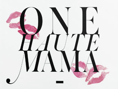 haute mama design didot type typography