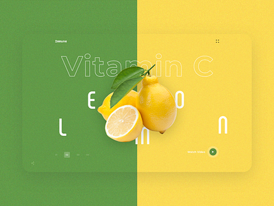 Immune User Interface fruits heroimage homepage immune interaction landingpage layout lemon psd ui uiconcept uidesign userexperience userinterface ux video vitamin c webdesign xd