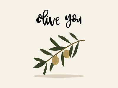 Olive You handlettering illustration lettering love olive