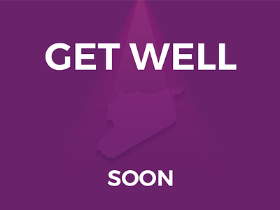 SYRIA Get Well SOON