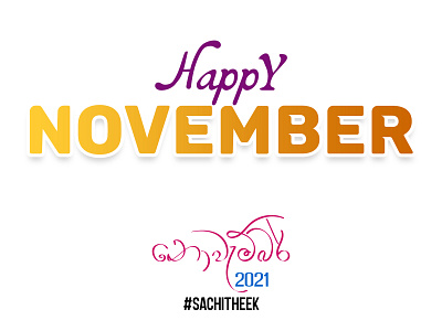 Happy November #sachitheek branding design graphic design sachitheek typography