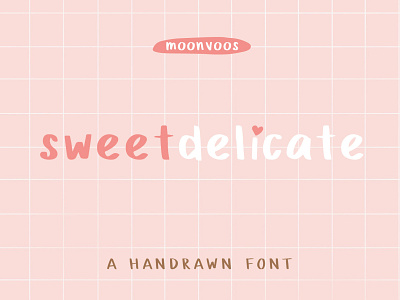Sweet Delicate - A Handrawn Font childish cute font font graphic design hand written handrawn playful typography