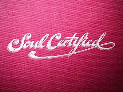 Soul Certified – Final version calligraphy lettering typography