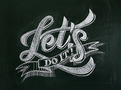 Let's do it! – chalk typography