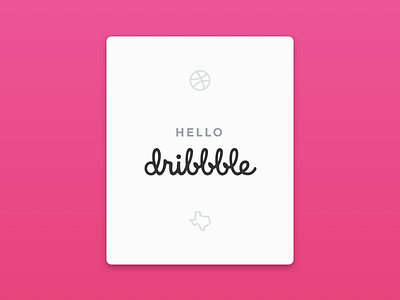 Hello Dribbble