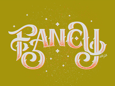 Fancy - Typetober Lettering Illustration