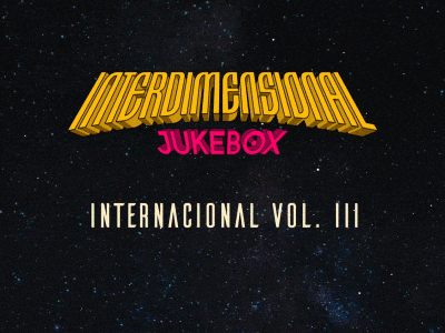 Interdimensional Jukebox Internacional Vol 3 after effects animation galaxy illustration jukebox mashup motion design music song sound space