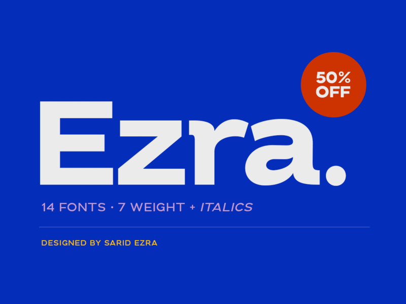Ezra – Modern Sans (50% OFF) display fonts typography
