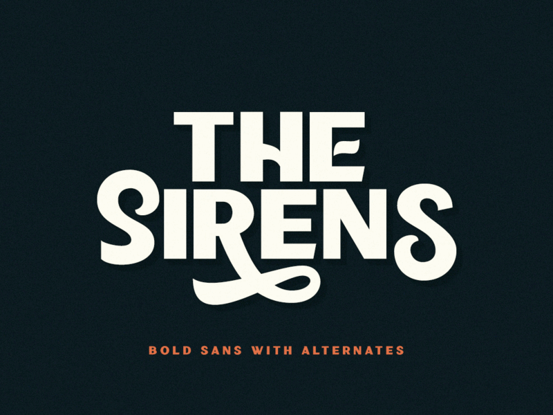 Sirens – Bold Sans outline font typography