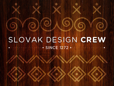 Slovak Design crew / Since 1272 cicmany designer slovak