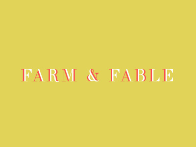 Farm & Fable