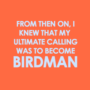 Birdman #2