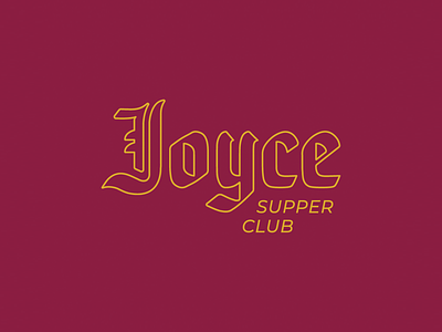 JOYCE Supper Club gigi grandma joyce logo midwest minneapolis supper club supperclub
