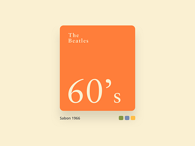 Font and colors defined the decades - 1960'