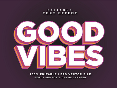 Good Vibes Text Effect