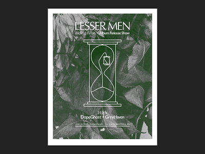 Lesser Men - Show Poster flower flyer hour glass lesser men music poster show typography