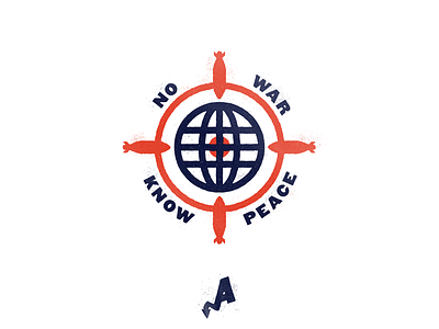 No War, Know Peace alleviate bomb earth globe nuke peace political politics target texture war world
