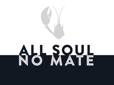 All Soul, No Mate - will you be by lobster? v2 branding design illustration lobster logo podcast logo vector