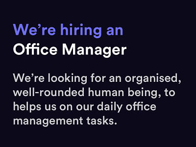 We're hiring an Office Manager! circular design hiring job officemanager purple rain significa studio
