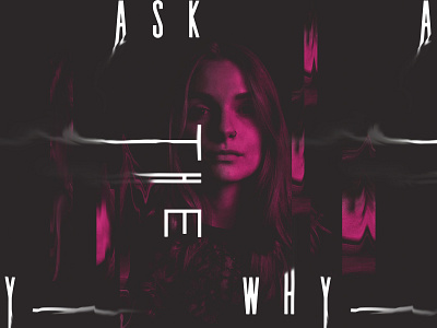 Ask The Why - Key Visuals