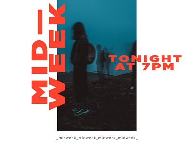 R_JH: MIDWEEK black bright illuminated jr high junior high kids layout midweek neon orange photography red teal typography youth youth group
