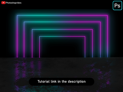 Neon Light Effect in Photoshop futuristic photoshoptutorial photshop
