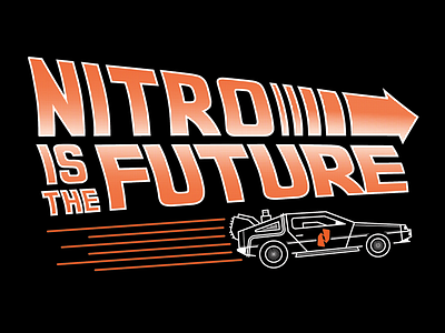 Nitro Is The Future backtothefuture delorean design graphic illustration nitro vector