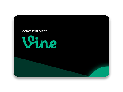 Vine - Concept Project branding design graphic design illustration instagram logo mobile app mockup periscope redesign reels shorts tiktok twitter ui uiux vector vine youtube