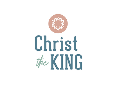 Christ the King logo by Laura Brady on Dribbble