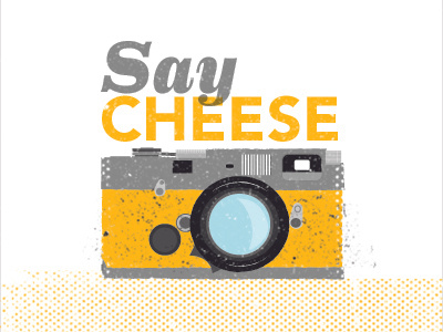 Say Cheese!