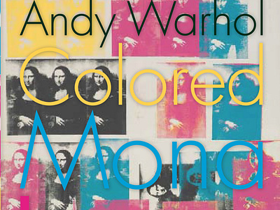 Book promoting Andy Warhol's Colored Mona Lisa book branding design graphic design logo printed book typography