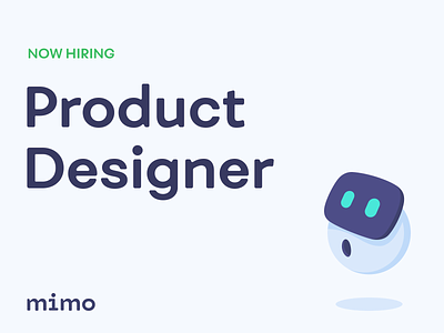 Join us! designer hire hr job mimo oportunity post product ui ux