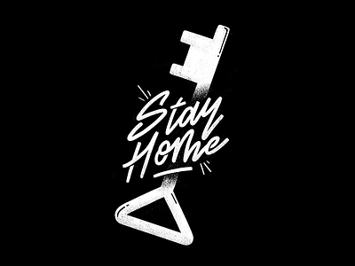 Stay Home confinement handlettering home illustration key lettering letters logo stay home typography
