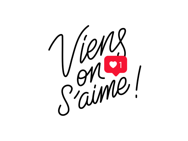 Viens on s'aime ! amour gif instagram lettering love motion typography