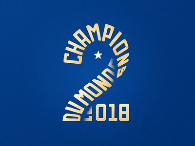 Champions du Monde 2018 font football france french lettering soccer typography world cup