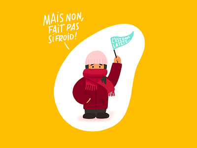 Même pas froid ! autumn bonnet cold fall flag hat illustration lettering winter