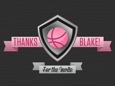 Thanks Blake! basketball debut illustration ribbon shield wood wood grain