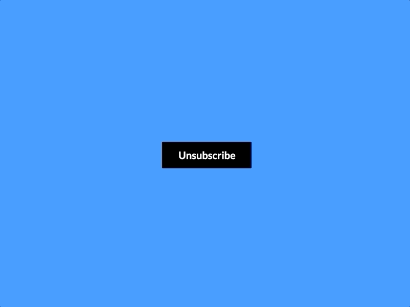 Unsubscribe? animated text button codepen css css animation hover effect hover state typography ui unsubscribe