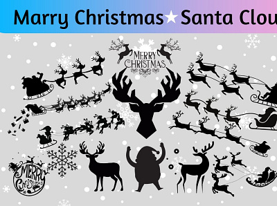 Marry Christmas, Santa Clouse reindeer