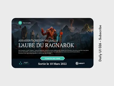 Daily UI 026 - Subscribe 026 abonnement assassins creed bouton daily ui 026 dailyui design game graphic design jeu new nouvelles release sortie subscribe trailer ubisoft ui web