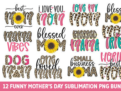 Funny Mother's Day Sublimation Bundle - Mother's Day